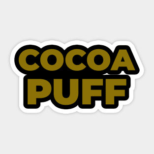 COCOA PUFF Sticker